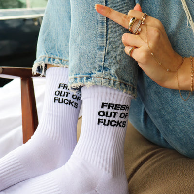 Fresh Out of Fucks Socks